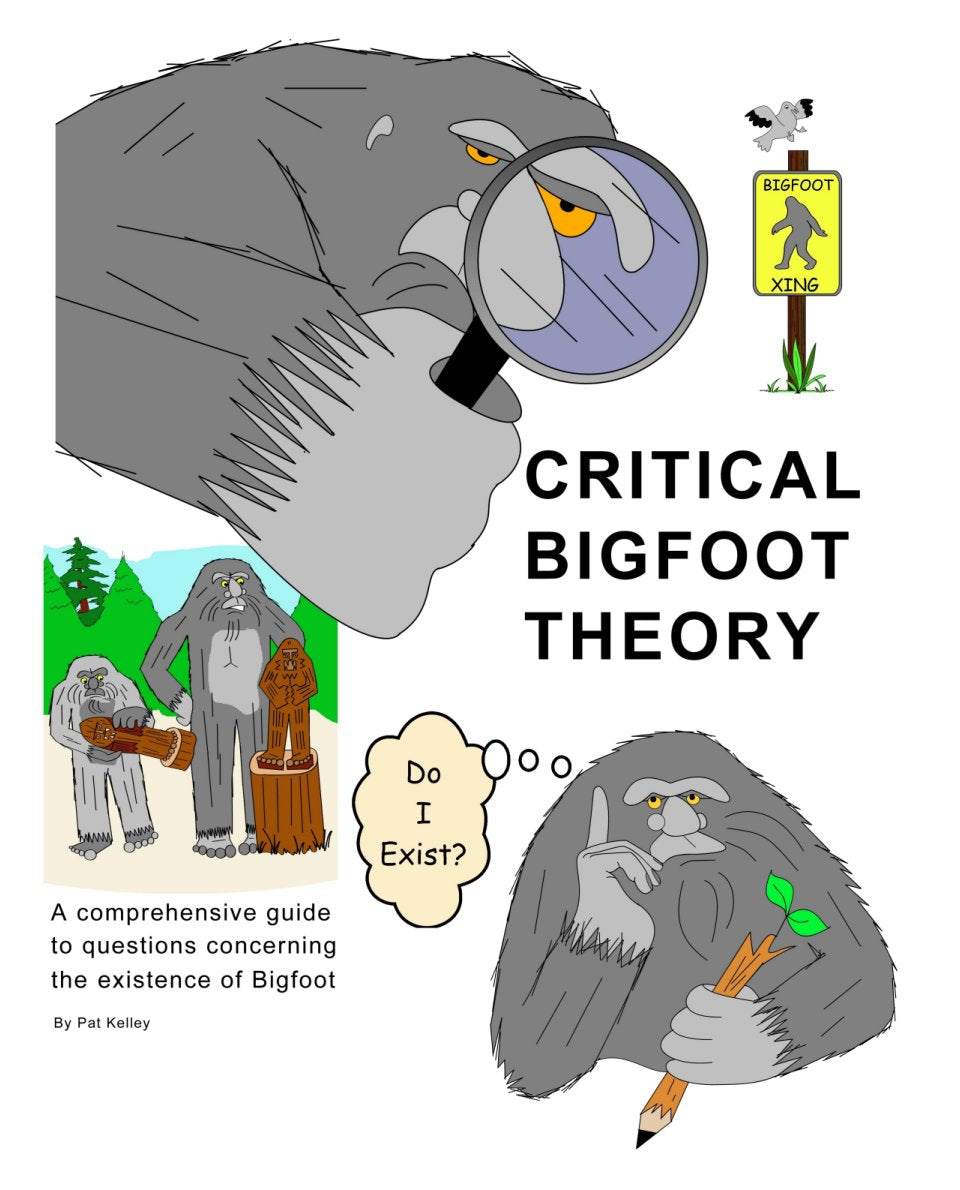 Critical Bigfoot Theory